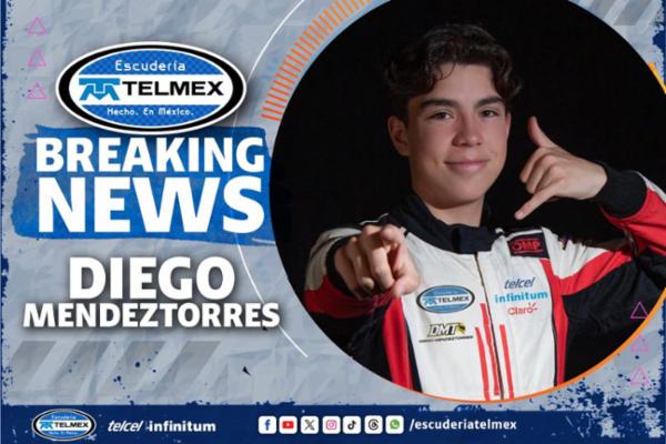 DIEGO MENDEZTORRES se integra a la plataforma m&aacute;s importante del automovilismo en Latinoam&eacute;rica: ESCUDER&Iacute;A TELMEX TELCEL.